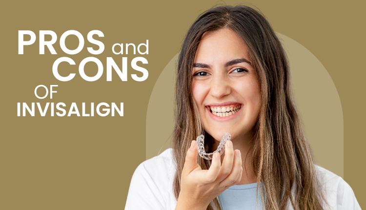 Pros and Cons of Invisalign